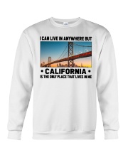 California Only Place Lives In Me Crewneck Sweatshirt tile
