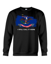 Flag North Dakota I Still Call It Home Crewneck Sweatshirt tile
