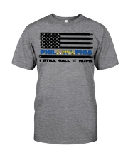 Flag Philadelphia- Call It Home Classic T-Shirt front