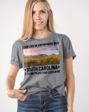 South Carolina Only Place Lives In Me Classic T-Shirt apparel-classic-tshirt-lifestyle-front-100