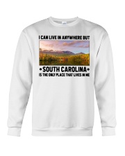 South Carolina Only Place Lives In Me Crewneck Sweatshirt tile