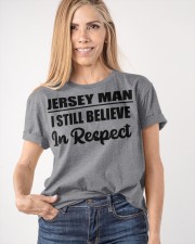 Jersey Man I Still Believe In Respect Classic T-Shirt apparel-classic-tshirt-lifestyle-front-100