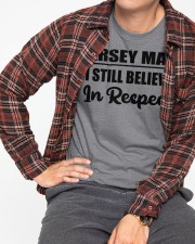 Jersey Man I Still Believe In Respect Classic T-Shirt apparel-classic-tshirt-lifestyle-front-169