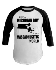 MICHIGAN GUY IN MASSACHUSETTS Baseball Tee tile