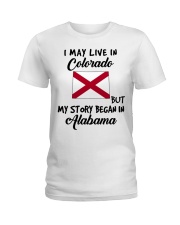 Began In Alabama - Live In Colorado Ladies T-Shirt tile