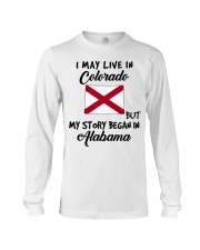 Began In Alabama - Live In Colorado Long Sleeve Tee tile
