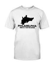 Philadelphia It's Not For Everyone Classic T-Shirt tile