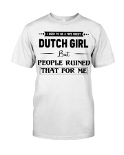 Dutch Girl - But People Ruined Classic T-Shirt tile