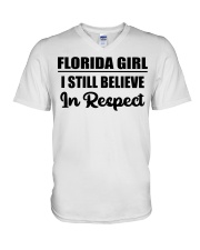 Florida Girl I Still Believe In Respect V-Neck T-Shirt tile