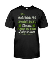 Lucky To Have - This North Dakota Girl Classic T-Shirt front