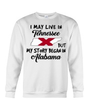 Began In Alabama - Live In Tennessee Crewneck Sweatshirt tile