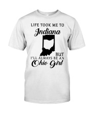 OHIO GIRL LIFE TOOK ME TO INDIANA Classic T-Shirt tile