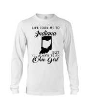OHIO GIRL LIFE TOOK ME TO INDIANA Long Sleeve Tee tile