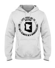 LIFE TOOK ME TO ARIZONA BE A MINNESOTA GIRL Hooded Sweatshirt tile