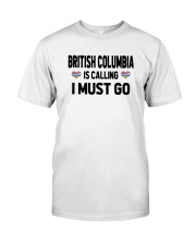 British Columbia Is Calling Classic T-Shirt tile