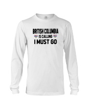 British Columbia Is Calling Long Sleeve Tee tile