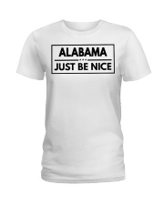 Alabama Just Be Nice Ladies T-Shirt tile