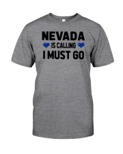 Nevada Is Calling Classic T-Shirt front