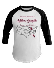 THE LOVE MOTHER AND DAUGHTER MICHIGAN FLORIDA Baseball Tee tile