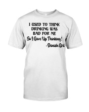 Danish Girl Gave Up Thinking Classic T-Shirt tile