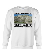 North Dakota Only Place Lives In Me Crewneck Sweatshirt tile