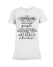California girl mean to interrupt - get excited Premium Fit Ladies Tee tile