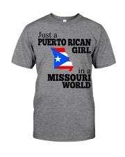 PUERTO RICAN GIRL IN MISSOURI Classic T-Shirt front