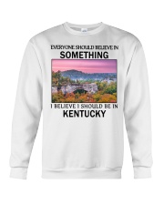 Should Be In Kentucky Crewneck Sweatshirt tile