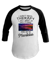 Pack My Bags - Go To Manitoba Baseball Tee tile