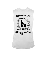 Michigan Girl I Choose To Live In Idaho Sleeveless Tee tile