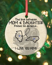 The Love Mom Daughter North Carolina Illinois Circle ornament - single (porcelain) custom-circle-ornament-single-porcelain-lifestyle-11