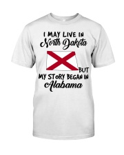 Began In Alabama - Live In North Dakota Classic T-Shirt tile