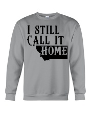 Montana i still call it home Crewneck Sweatshirt tile
