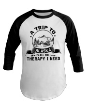 A trip to Alaska is therapy Baseball Tee tile