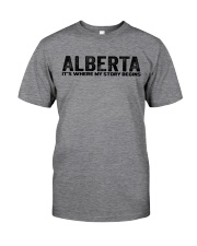 Alberta - My Story Begins Classic T-Shirt front