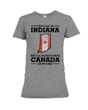 LIVE IN INDIANA CANADA IN MY DNA Premium Fit Ladies Tee tile