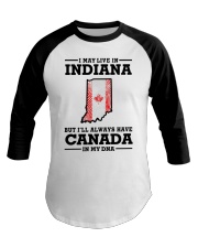 LIVE IN INDIANA CANADA IN MY DNA Baseball Tee tile