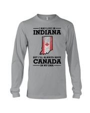 LIVE IN INDIANA CANADA IN MY DNA Long Sleeve Tee tile