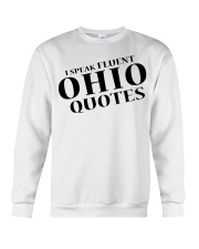 I Speak Fluent Ohio Quotes Crewneck Sweatshirt tile