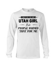Utah Girl - But People Ruined Long Sleeve Tee tile