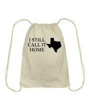 Texas i still call it home Drawstring Bag tile
