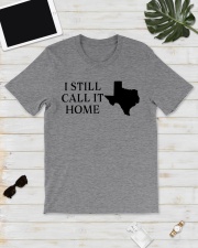 Texas i still call it home Classic T-Shirt lifestyle-mens-crewneck-front-17