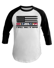 Flag Mississippi- Call It Home Baseball Tee tile