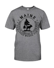 Maine that place forever in your heart Classic T-Shirt front