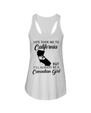 LIFE TOOK ME TO CALIFORNIA BE A CANADIAN GIRL Ladies Flowy Tank tile