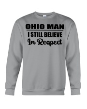 Ohio Man I Still Believe In Respect Crewneck Sweatshirt tile