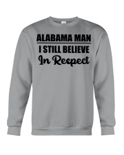 Alabama Man I Still Believe In Respect Crewneck Sweatshirt tile