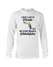 Began In Philadelphia - Live In Florida Long Sleeve Tee tile