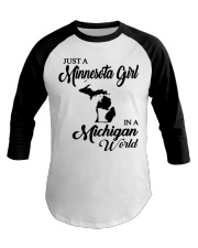 MINNESOTA GIRL IN MICHIGAN Baseball Tee tile