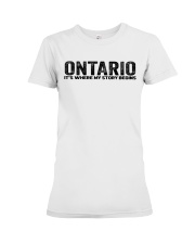 Ontario - My Story Begins Premium Fit Ladies Tee tile